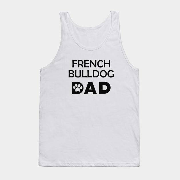 French Bulldog Dad Tank Top by KC Happy Shop